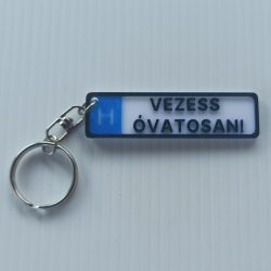 Rendszámtábla alakú kulcstartó (Vezess Óvatosan)